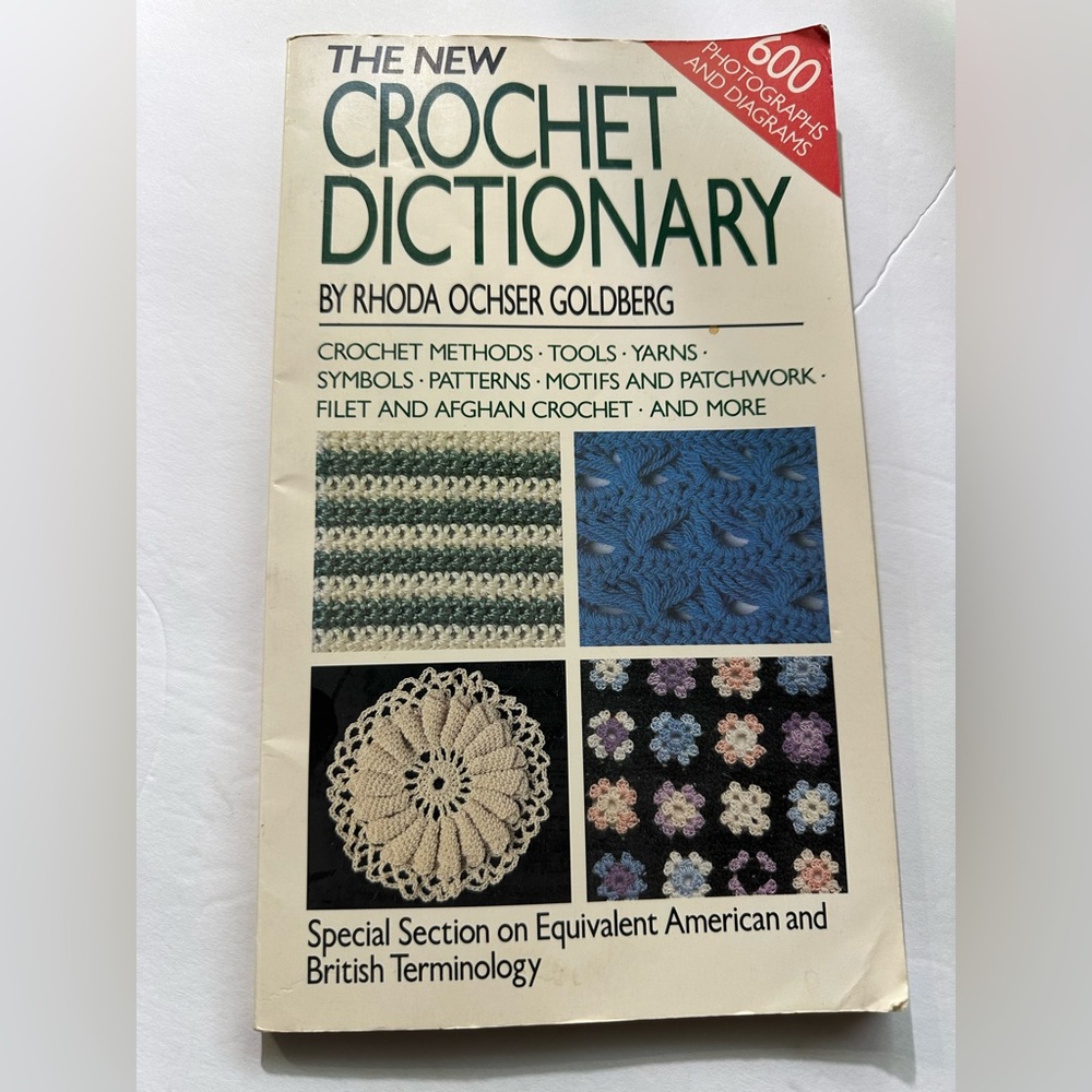 The New Crochet Dictionary by Rhoda Ochser Goldberg